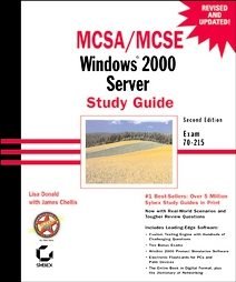 MCSA/MCSE Windows 2000 Server by James Chellis, Lisa...
