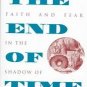 The End of Time by Damian Thompson (1997, Hardcover)