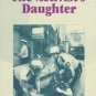 The Activist's Daughter by Ellyn Bache (1997, Paperb...