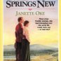 When Hope Springs New by Janette Oke (1986, Paperback)