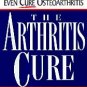 The Arthritis Cure by Barry Fox, Brenda Adderly, Jas...