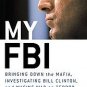 My FBI by Howard B. Means, Louis J. Freeh (2005, Har...