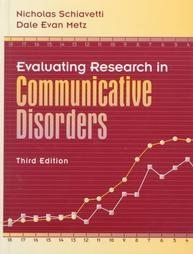 Evaluating Research In Communicative Disorders by Da...