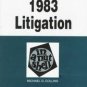 Section 1983 Litigation in a Nutshell by Michael G. ...