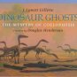 Dinosaur Ghosts by J. Lynett Gillette (1997, Reinfor...