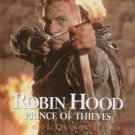 Robin Hood: Prince Of Thieves: The Official Movie Book - Kevin Costner