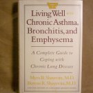 Living Well with Chronic Asthma, Bronchitis, and Emphysema