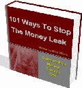 Stop The Money Leak 101 Different Ways eBook