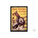 GENE RHODES, COWBOY~~B F DAY HC/DJ VINTAGE