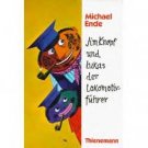 Jim Knopf und Lukas der Lokomotivführer Michael Ende
