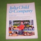 Julia Child and Company by Julia Child (1979)