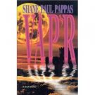 Vap'R by Shane Paul Pappas (1999)  A Sci-fi Thriller!