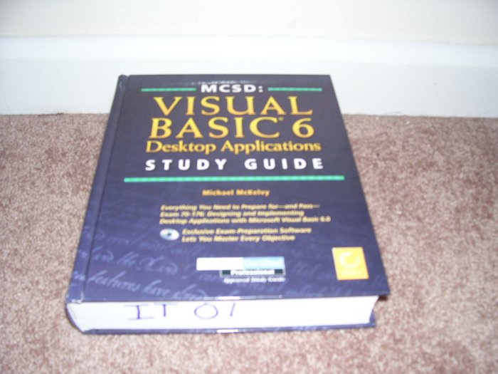 Microsoft Visual Basic 6 Desktop Applications Study Guide