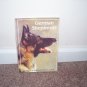GERMAN SHEPHERDS BOOK +16 PGS OF FULL COLOR PHOTOS!