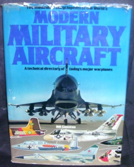The Encyclopedia of MODERN MILITARY AIRCRAFT Book 1978 HC DJ