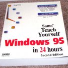 SAMS Teach Yourself Windows 95 in 24 Hours Book LIKE NEW! 1997 SAMS Teach Yourself Windows 95 in 24 Hours Book LIKE NEW! 1997