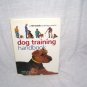 DOG TRAINING HANDBOOK A 10 Week Training Course 2002 HC DJ By Stella Smith