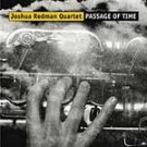 Passage of Time - Redman, Joshua (CD 2001) NEAR MINT CD