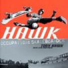 Hawk by Sean Mortimer, Tony Hawk (2001) MINT