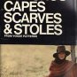 EVERYTHING ABOUT SEWING PONCHOS, CAPES, SCARVES AND STOLES
