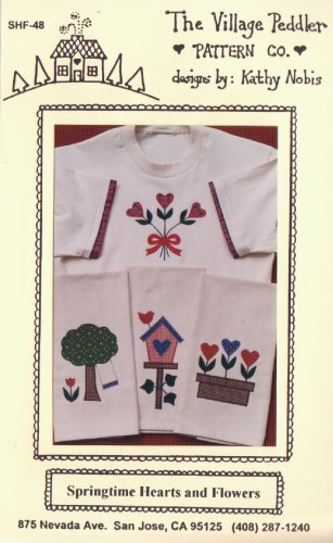 Springtime Hearts & Flowers SHF-48 Sewing Craft Pattern  APPLIQUED BY MACHINE