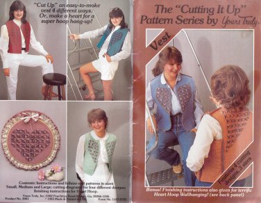 CUTTING IT UP PATTERN SERIES BY YOURS TRULY 4 VEST DESIGNS 3 SIZES, HEART HOOP
