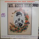 Mr. Acker Bilk with the Leon Young String Chorale Stranger on the Shore LP 1961