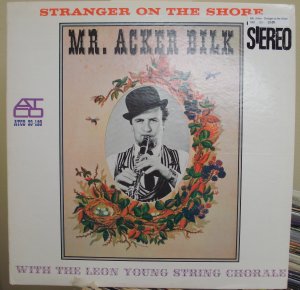 Mr. Acker Bilk with the Leon Young String Chorale Stranger on the Shore LP 1961