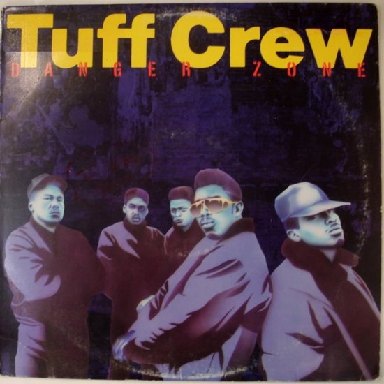 Tuff Crew - Danger Zone Old School Philly Hip-Hop