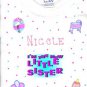 PERSONALIZED ONESIE FOR THE NEW BABY SISTER!!