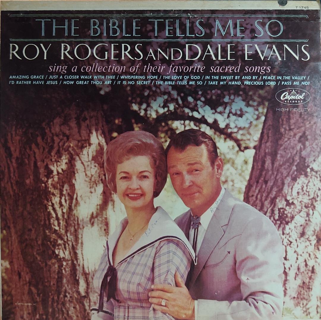 Roy Rogers And Dale Evans - The Bible Tells Me So LP 0185
