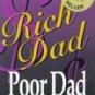 Rich Dad, Poor Dad by Robert T. Kiyosaki, Sharon L. Lechter