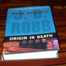 Origin In Death by J.D. Robb Hardback Nora Roberts HB