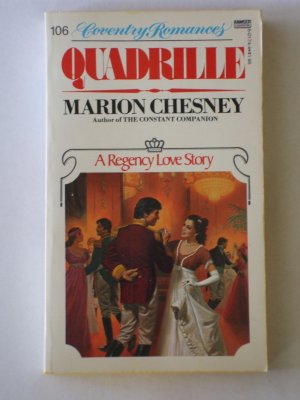 Quadrille by Marion Chesney  Coventry #106 Regency