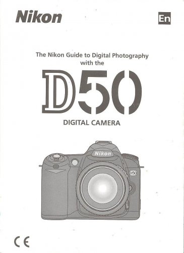 Nikon D50 Digital Camera ORIGINAL Instruction Manual (English)