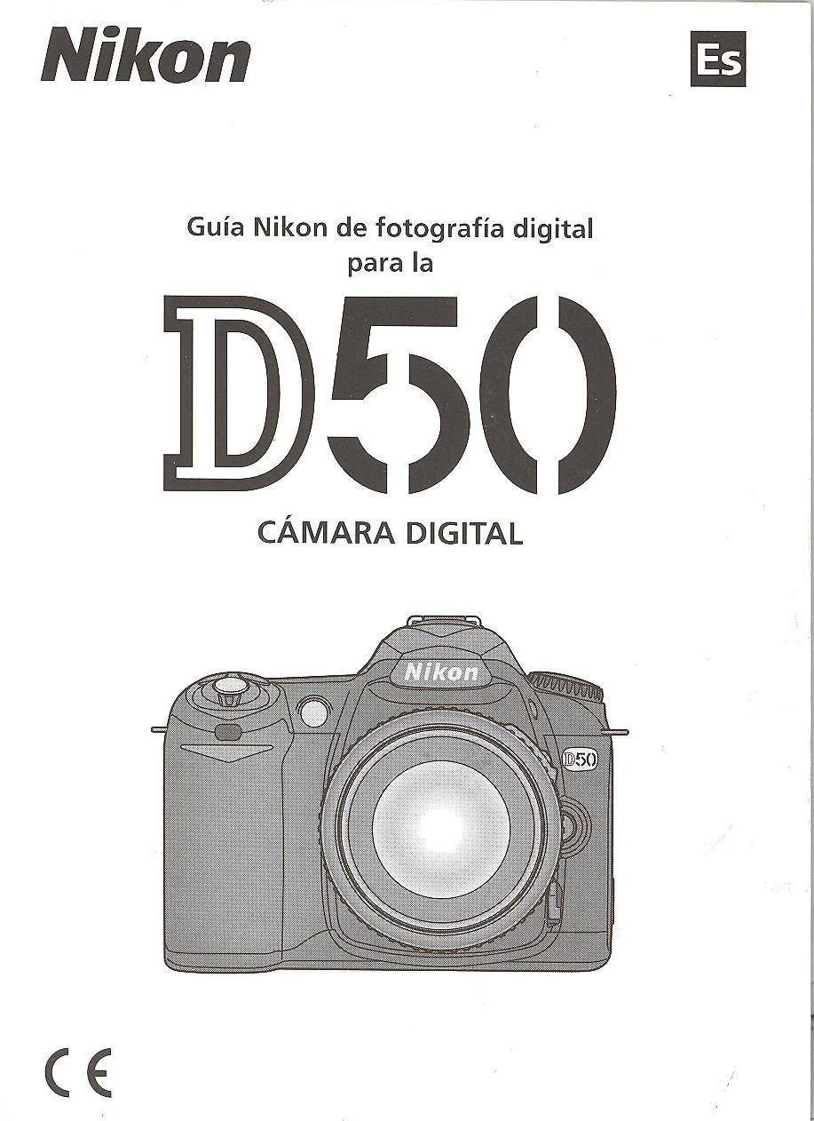 Nikon D50 Digital Camera ORIGINAL Instruction Manual (Spanish)
