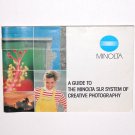 A Guide to the Minolta SLR System of Creative Photography 1980 (English)