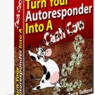 Turn your autoresponder into a cash cow