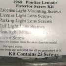 1968 LEMANS  EXTERIOR MOULDING TRIM SCREW KIT 25pcs