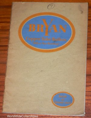 1929 BRYAN COPPER TUBE BOILER original Catalog containing ASBESTOS