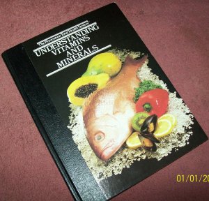 Understanding Vitamins and Minerals
