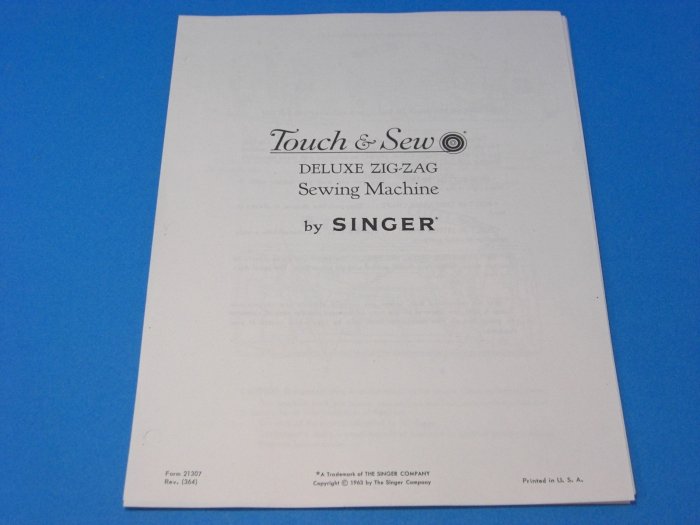Singer Touch & Sew Deluxe ZigZag 600 Sewing Machine Instruction Manual