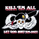 Kill 'em All - Let GOD Sort 'em Out Flag  3' x 5' Flag