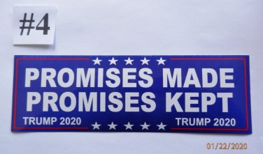 Donald Trump Bumper Sticker Promises Made Promises Kept