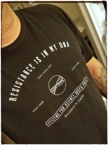 RESISTANCE IS IN MY DNA - Citizens For Science Based Policy - Premium Sueded T Shirt SIZE L