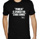 PENDEJO Is Spanish For STABLE GENIUS - Premium Sueded T Shirt SIZE M