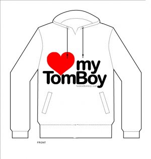 Love my Tom Boy -- Large
