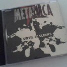 Metallica "Until It Sleeps"