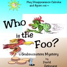 "Who is the Foo?" by David Zethmayr. Zang-fu Level 1