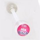 14 GAUGE LOGO BAD WORD " I'M HIS BITCH " CLEAR FLEXI TONGUE RING BARBELL BODY JEWELRY
